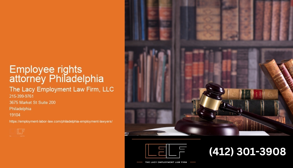 Employment Lawyer for Philadelphia Employees