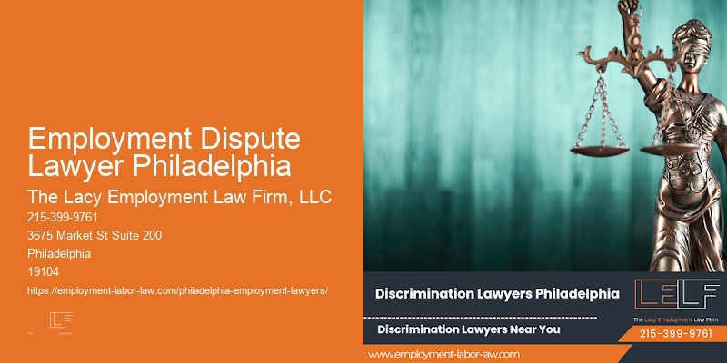 Employment Dispute Lawyer Philadelphia