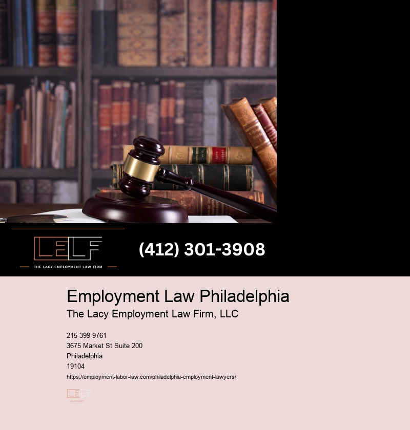 Legal expertise in Philadelphia employment law